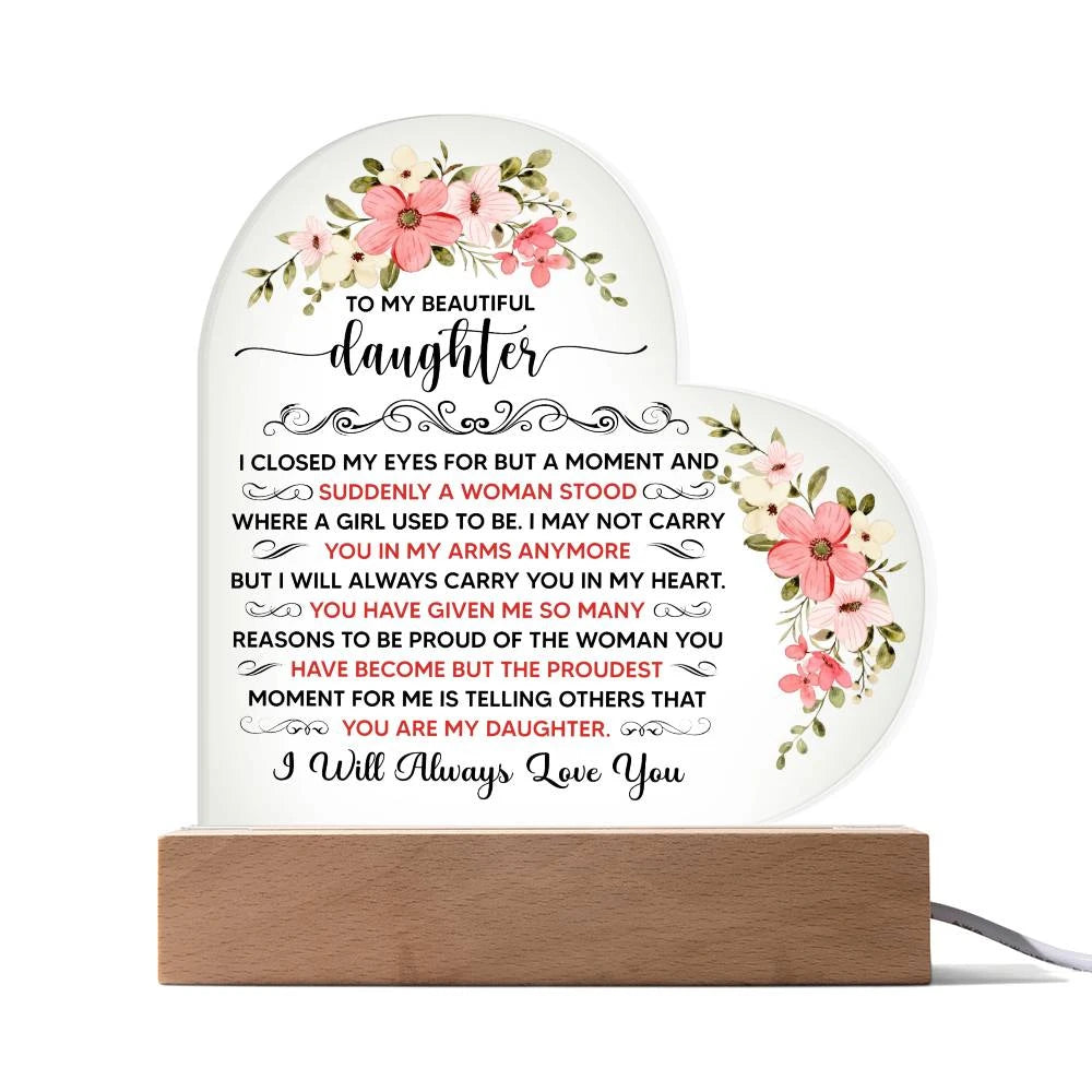 To My Beautiful Daughter – LED Acrylic Heart Plaque