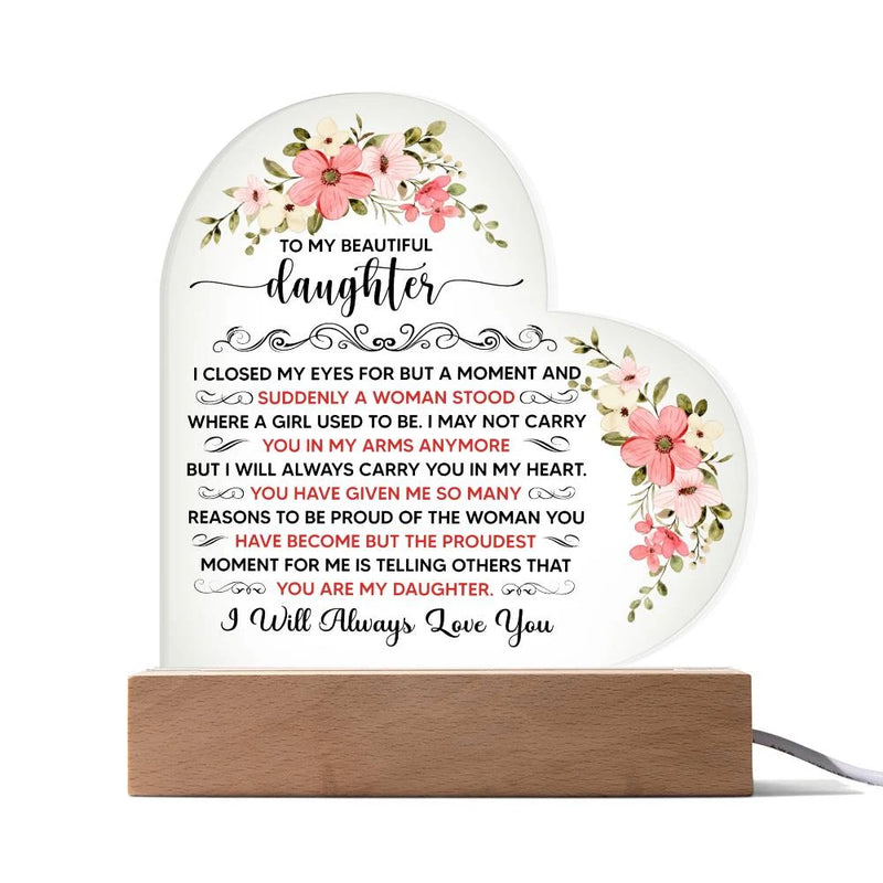 To My Beautiful Daughter – LED Acrylic Heart Plaque