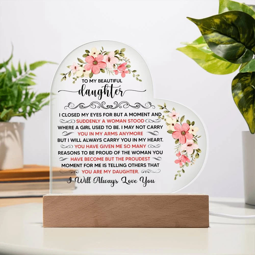 To My Beautiful Daughter – LED Acrylic Heart Plaque