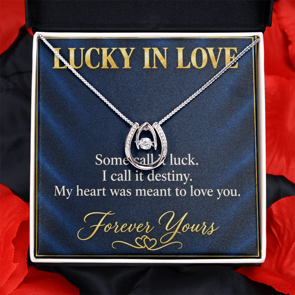 Luckly In Love Necklace - Gift for Her