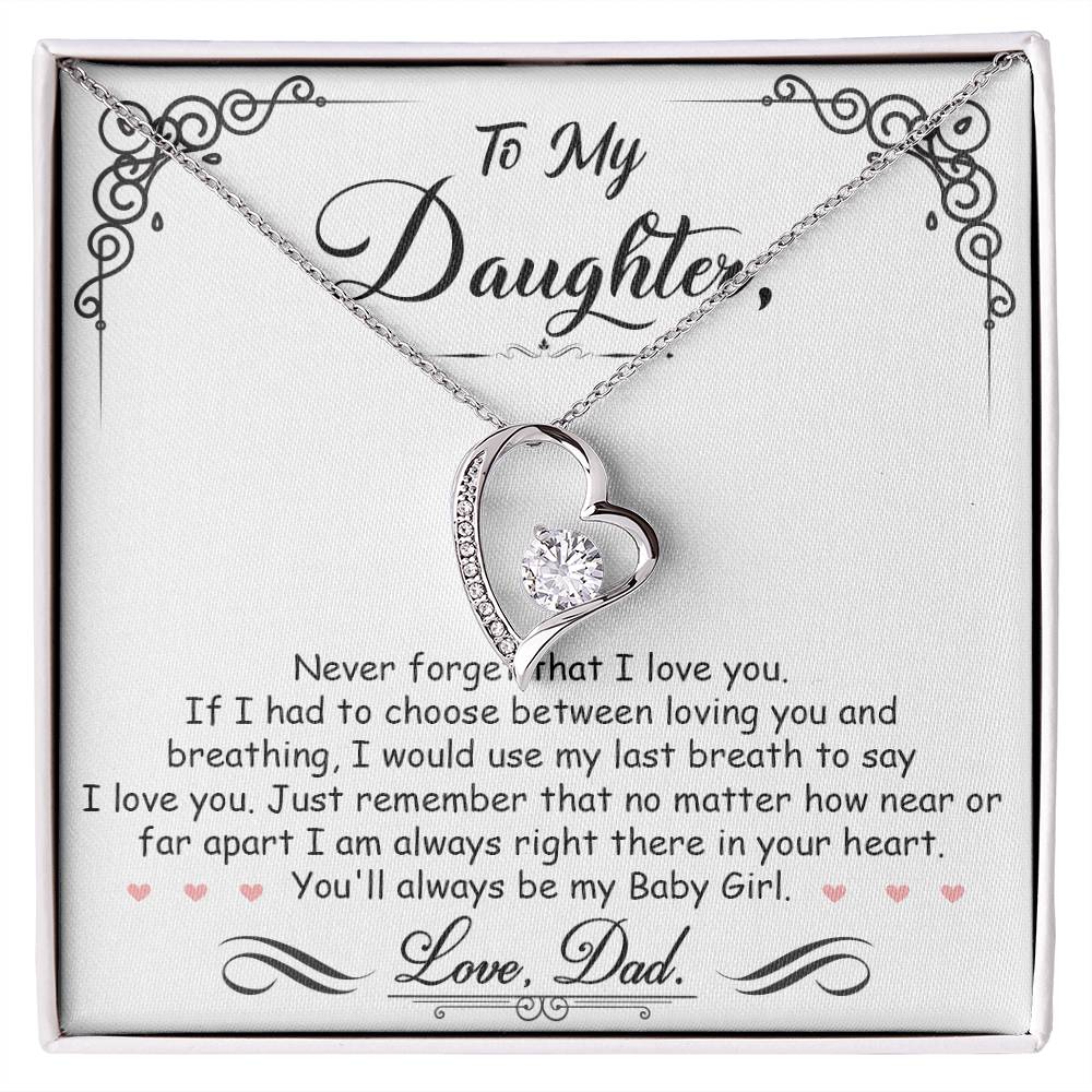 My Baby Girl - Forever Love Necklace - Keepsake from Dad