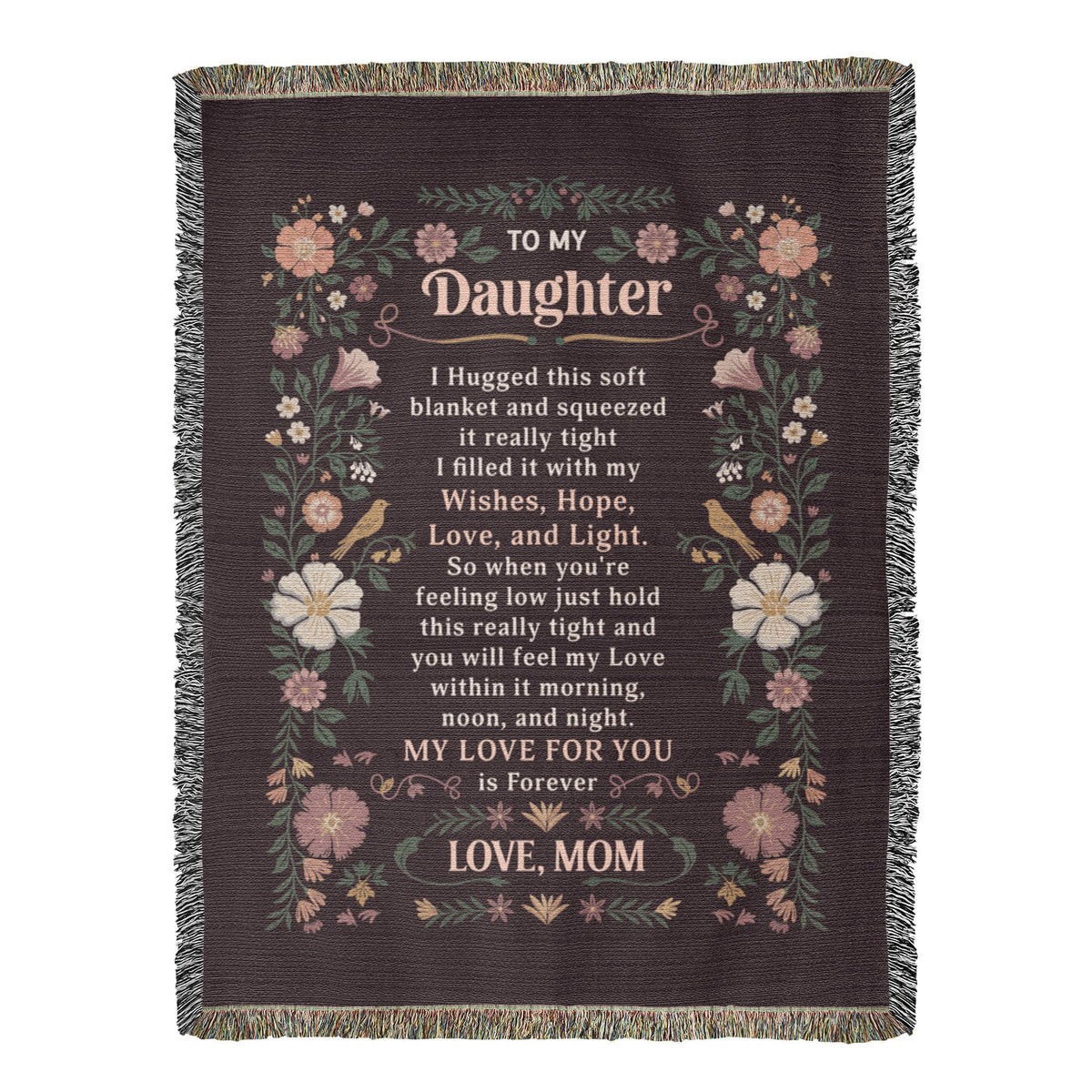 To My Daughter - Heirloom Blanket
